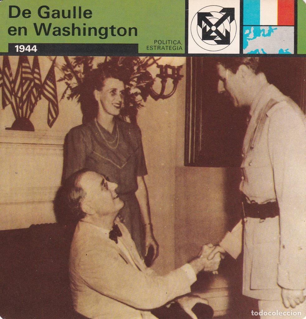 Postkarten: FICHA POLITICA, ESTRATEGIA: DE GAULLE EN WASHINGTON. 1944 - NULL