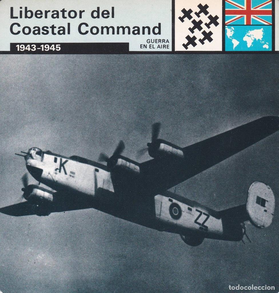 Cartes Postales: FICHA GUERRA EN EL AIRE: LIBERATOR DEL COASTAL COMMAND. 1943-1945 - NULL