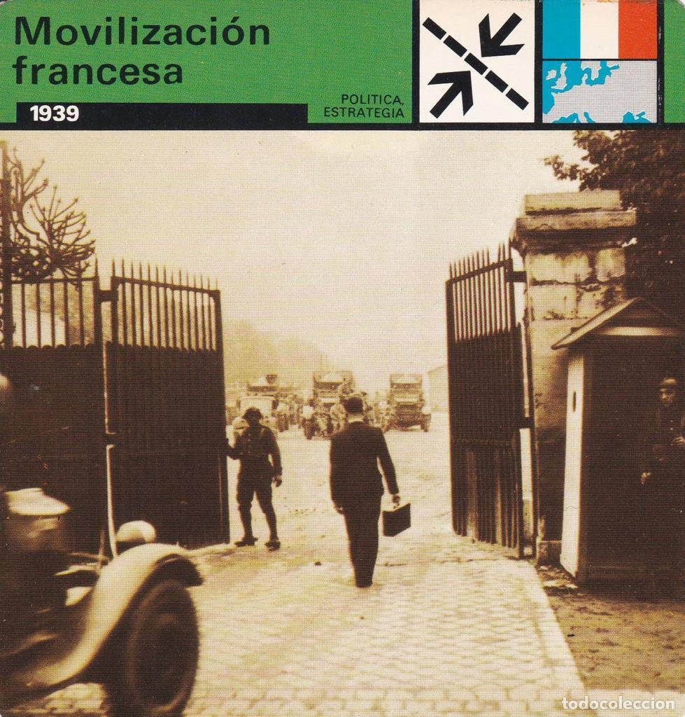 Cartes Postales: FICHA POLITICA, ESTRATEGIA: MOVILIZACION FRANCESA. 1939 - NULL