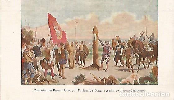 Postales: LAMINA 13811: Fundacion de Buenos Aires por Juan de Garay, cuadro de Moreno Carbonero - Alfredo Opi
