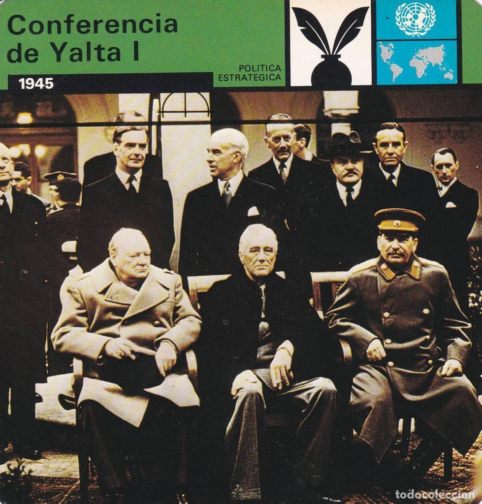 Cartes Postales: FICHA POLITICA, ESTRATEGIA: CONFERENCIA DE YALTA I. 1945 - NULL