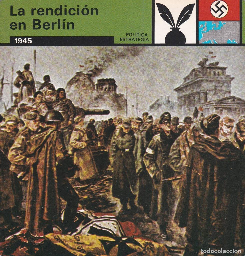 Cartes Postales: FICHA POLITICA, ESTRATEGIA: LA RENDICION EN BERLIN. 1945 - NULL