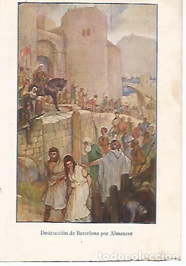 Cartes Postales: LAMINA 13786: Destruccion de Barcelona por Almansur - Alfredo Opisso