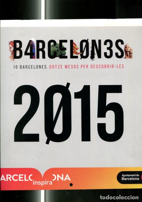 Postkarten: Calendario pared 2015 de Barcelon3s: 10 barcelones, dotze mesos per descobrir-les