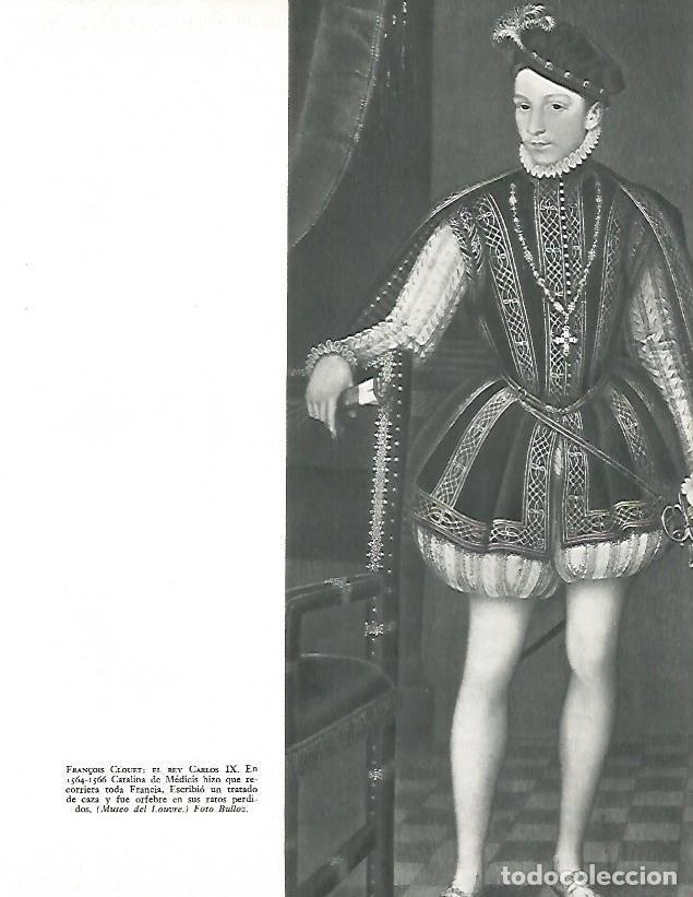 Cartoline: LAMINA 9801: El rey Carlos IX por Fran&ccedil;ois Clouet - Andre Maurois