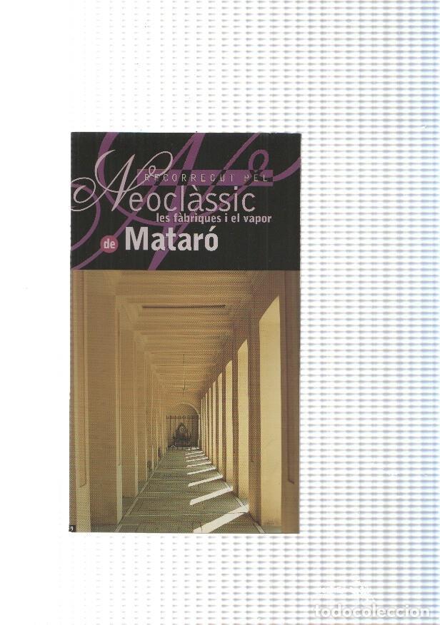 Postales: Triptic: Recorregut pel Neoclassic de Mataro: Les fabriques y el vapor - NULL
