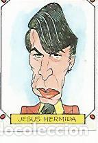 Postkarten: CROMO 2395: CARICATURAS 22: JESUS HERMIDA - Varios
