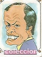 Postkarten: CROMO 2367: CARICATURAS 22: JACK NICHOLSON - Varios