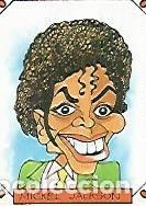 Postais: CROMO 2323: CARICATURAS 22: MICHAEL JACKSON - Varios