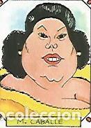 Postales: CROMO 2364: CARICATURAS 22: MONTSERRAT CABALLE - Varios