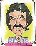 Postales: CROMO 2414: CARICATURAS 22: TOM SELLECK - Varios