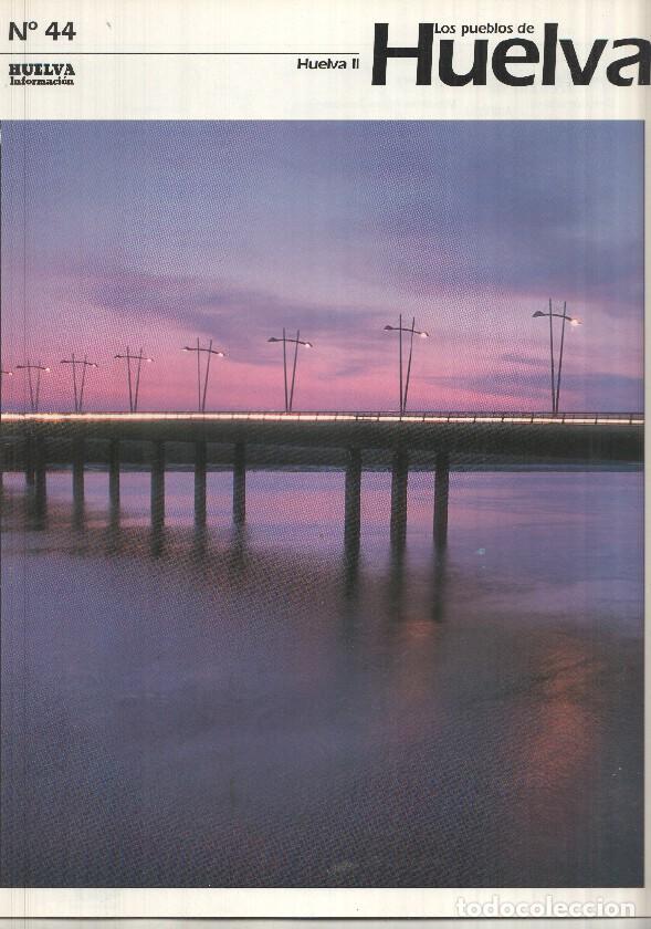 Postkarten: Los pueblos de Huelva numero 44: Huelva II -