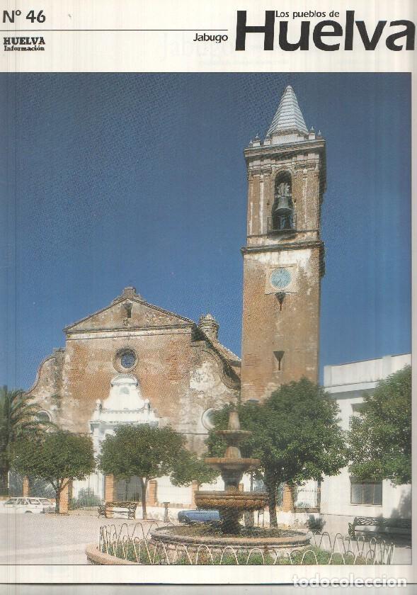 Cartoline: Los pueblos de Huelva numero 46: Jabugo -