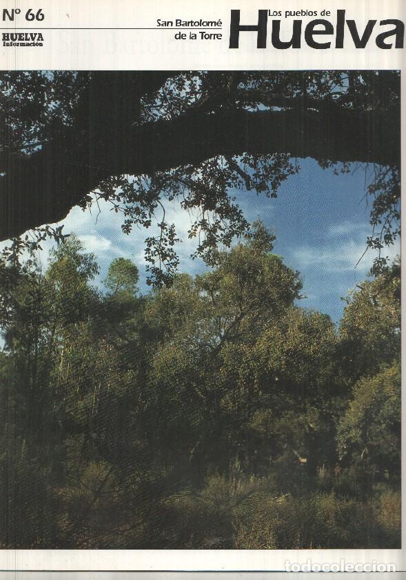 Postcards: Los pueblos de Huelva numero 66: San Bartolome de la Torre -