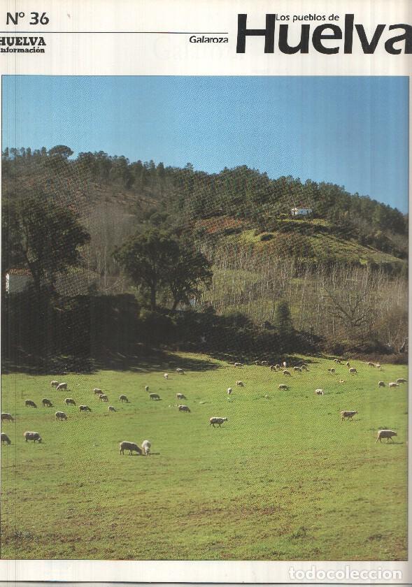 Postales: Los pueblos de Huelva numero 36: Galaroza -