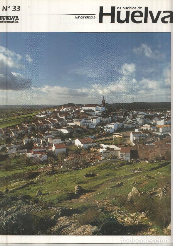 Postais: Los pueblos de Huelva numero 33: Encinasola -