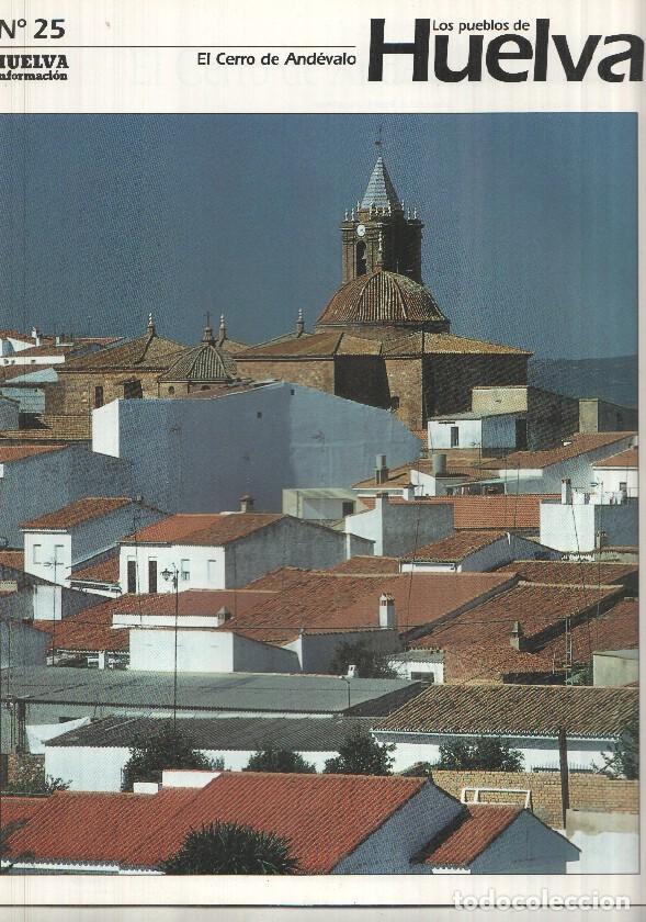 Postales: Los pueblos de Huelva numero 25: El cerro de Andevalo -