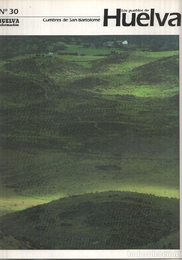 Postais: Los pueblos de Huelva numero 30: Cumbres de San Bartolome -