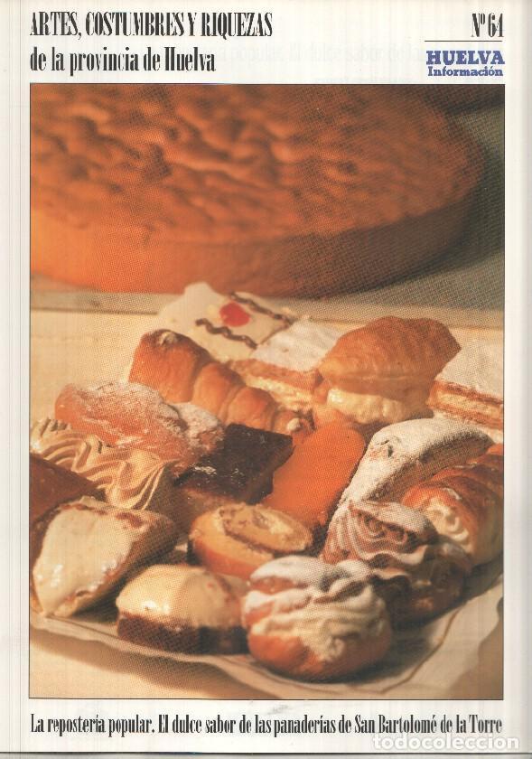 Cartes Postales: Artes, Costumbres y Riquezas de la provincia de Huelva numero 64: La reposteria popular. El duce sab
