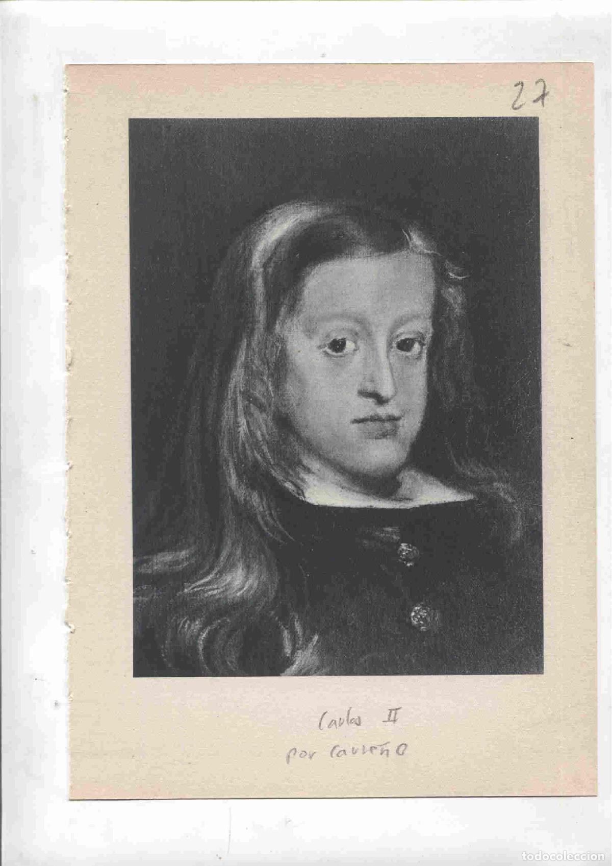Postales: Lamina 27: Carlos II (carre&ntilde;o) y Gregorio de Silva Mendoza, duque de Pastrana (Carre&ntilde;o)
