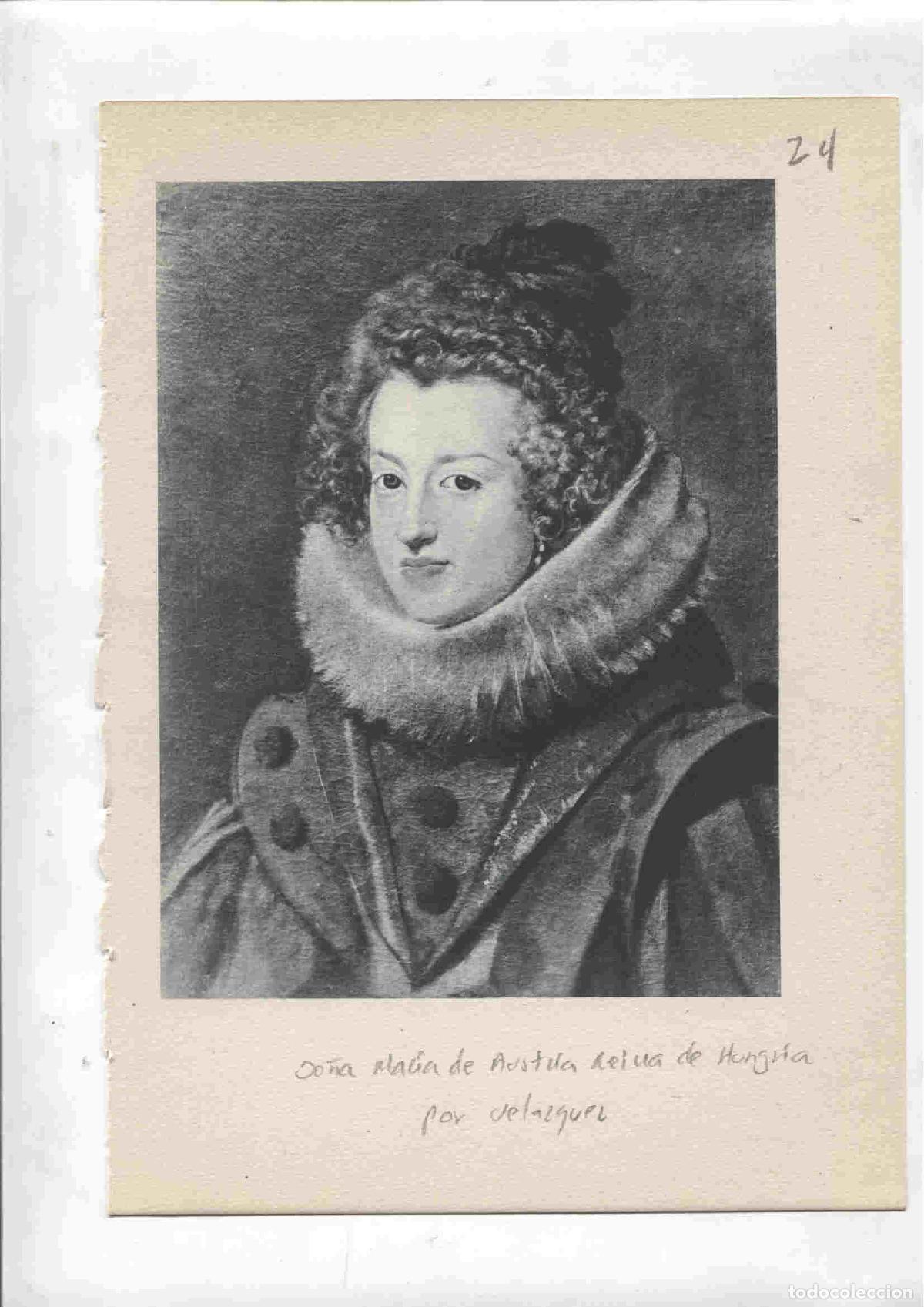 Cartoline: Lamina 24: Do&ntilde;a Maria de Austria, reina de Hungria (Velazquez) y D.Gaspar de Guzman, Conde Duque de