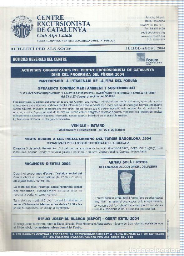 Cartoline: Butlleti: juliol-agost 2004 - Centre Excursionista de Catalunya Club Alpi Catala