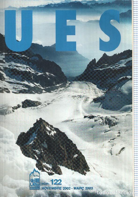 Cartoline: Butlleti informatiu: num 122 UES (Unio Excursionisa de Sabadell), nov. 2002 - mar&ccedil; 2003. Portada: Po