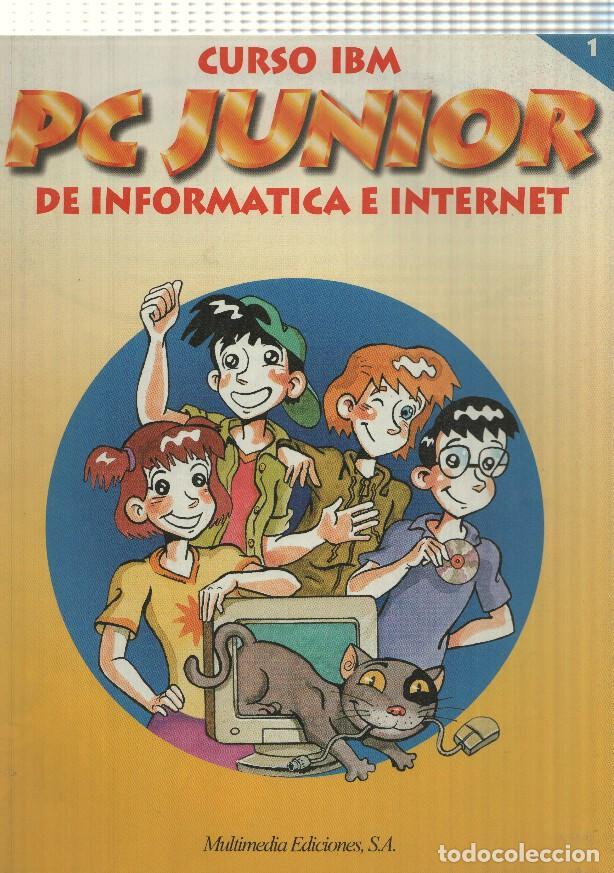 Postales: Curso IBM PC Junior num 01, De informatica e Internet - Bienvenido a la informatica - Foto 1