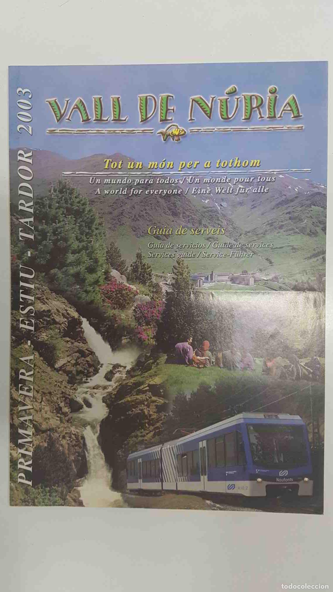 Postcards: Folleto publicitario: Vall de Nuria. Guia de servicios. Primavera, verano, oto&ntilde;o 2003