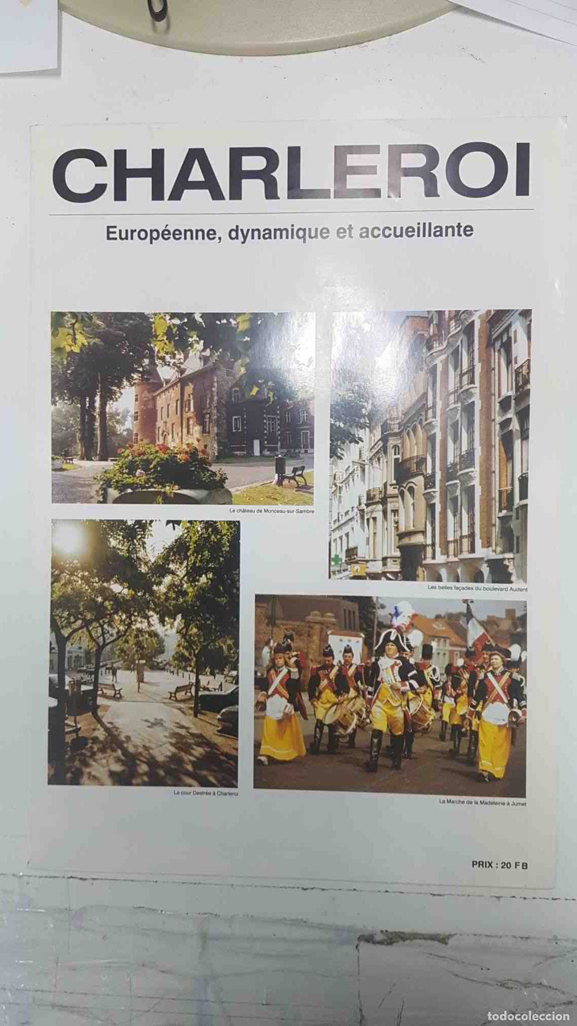 Postkarten: folleto informativo: Charleroi, Europeene, dynamique et accueillante