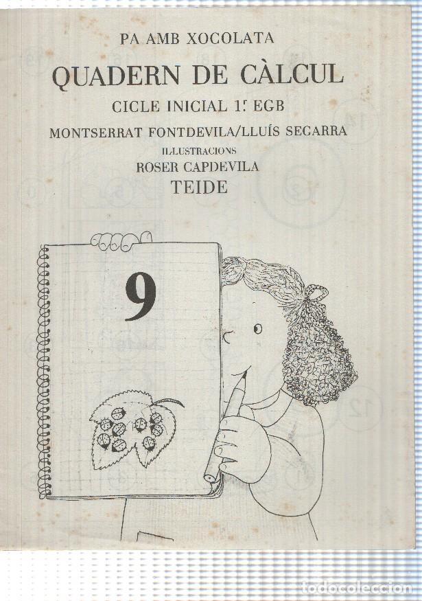 Postales: Pa amb xocolata: Quadern de calcul. Cicle Inicial 1er EGB, 8a edicio (1988). Montserrat Fontdevila-L