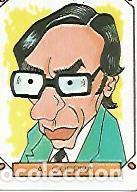 Postcards: CROMO CARICATURAS 22 numero 118: ALFONSO GUERRA - Varios