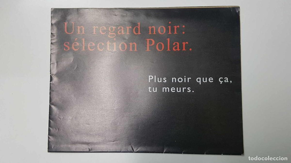 Cartoline: Publicidad Fnac: Un regard noir: selection Polar. Plus noir que a, tu meurs. Les libraires de la Fna