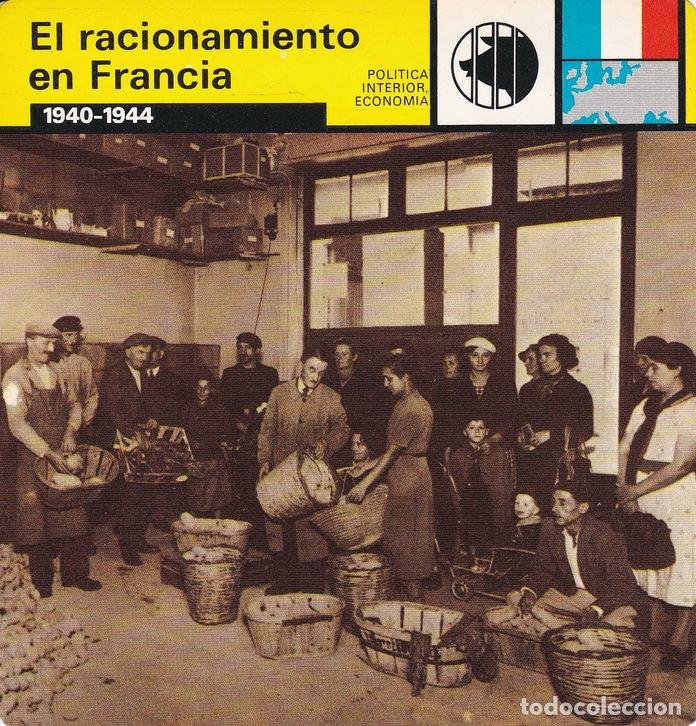 Postales: FICHA POLITICA INTERIOR ECONOMIA 61: EL RACIONAMIENTO EN FRANCIA. 1940-1944 - Varios