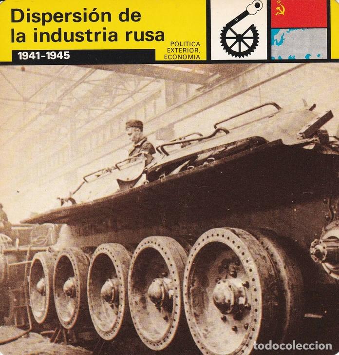Postales: FICHA POLITICA INTERIOR ECONOMIA 63: DISPERSION DE LA INDUSTRIA RUSA. 1941-1945 - Varios