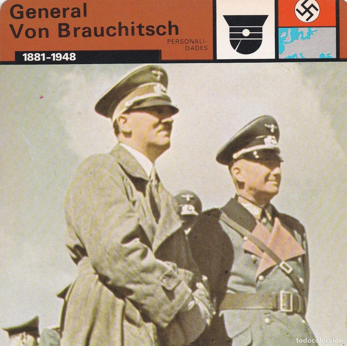 Postales: FICHA PERSONALIDADES 92: GENERAL VON BRAUCHITSCH. 1881-1948 - Varios