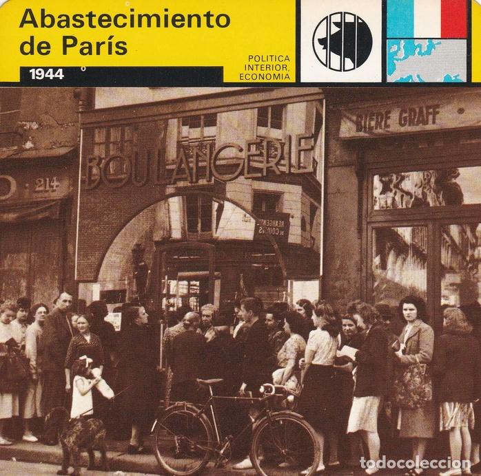 Postales: FICHA POLITICA INTERIOR ECONOMIA 68: ABASTECIMIENTO DE PARIS. 1944 - Varios