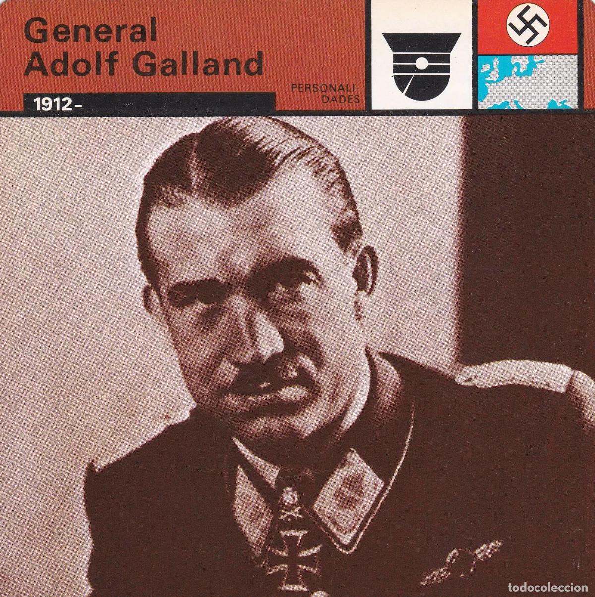 Postales: FICHA PERSONALIDADES 116: GENERAL ADOLF GALLAND. 1912 - Varios