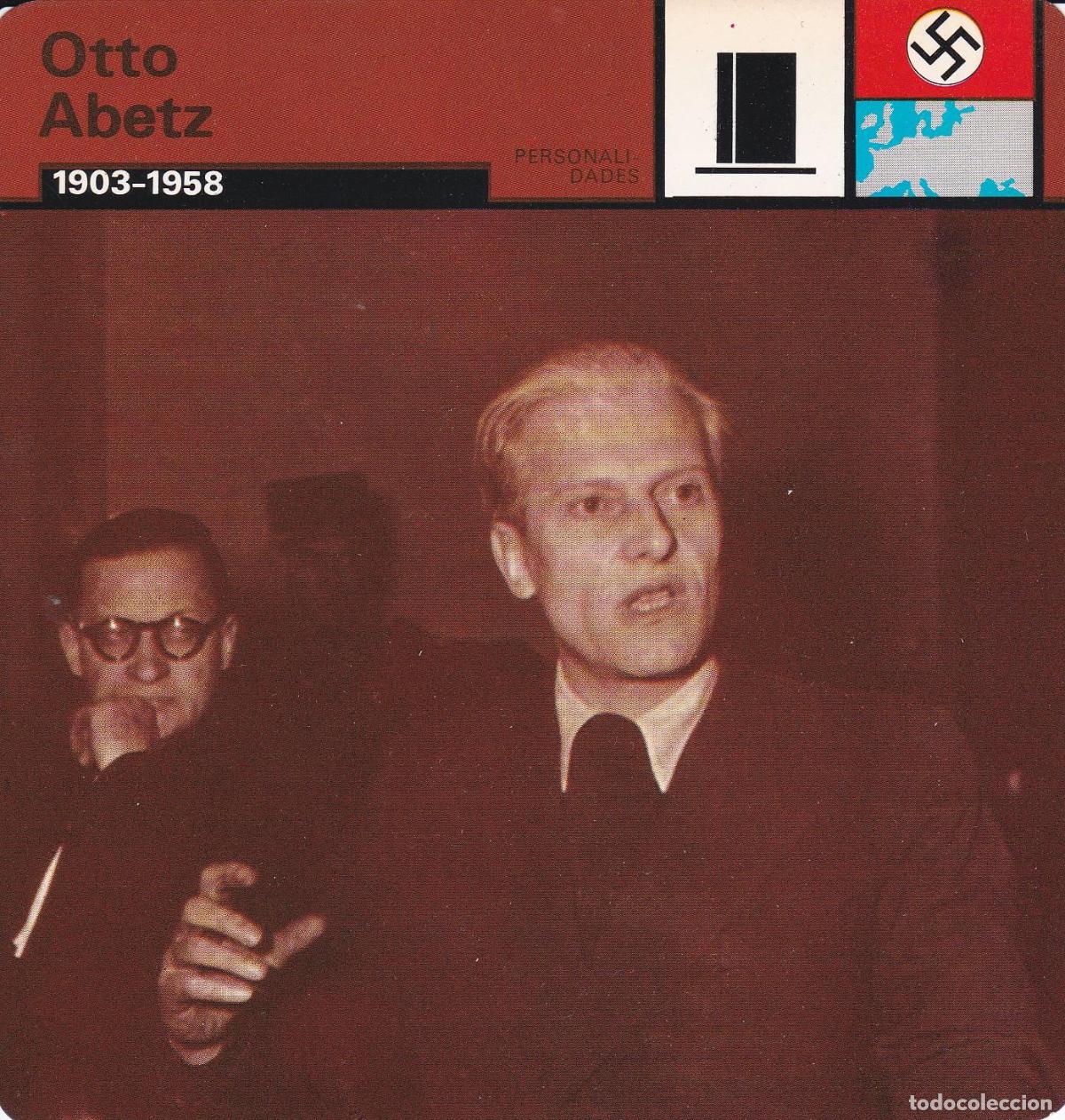 Postales: FICHA PERSONALIDADES 127: OTTO ABETZ. 1903-1958 - Varios