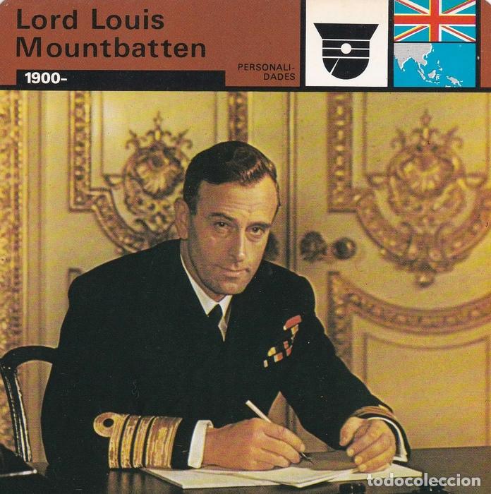 Postales: FICHA PERSONALIDADES 184: LORD LOUIS MOUNTBATTEN. 1900 - Varios