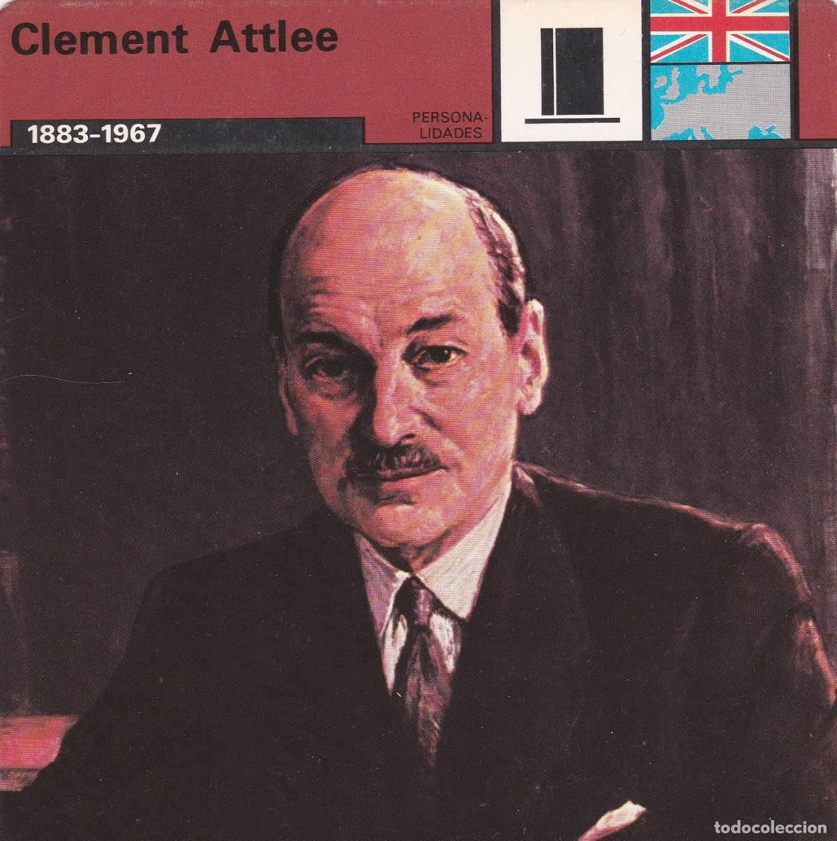 Postcards: FICHA PERSONALIDADES 202: CLEMENT ATTLEE. 1883-1967 - Varios