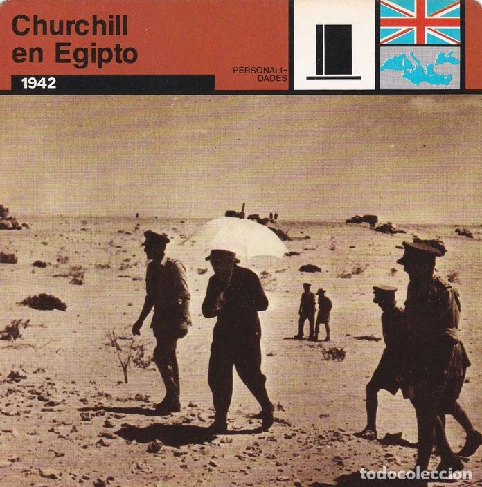 Cartoline: FICHA PERSONALIDADES 212: CHURCHILL EN EGIPTO. 1942 - Varios