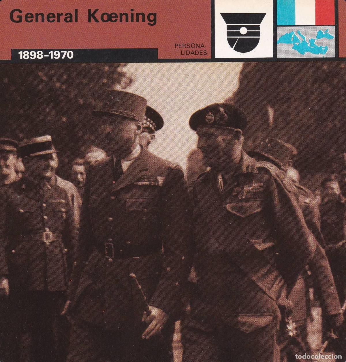 Cartoline: FICHA PERSONALIDADES 225: GENERAL KOENING. 1898-1970 - Varios