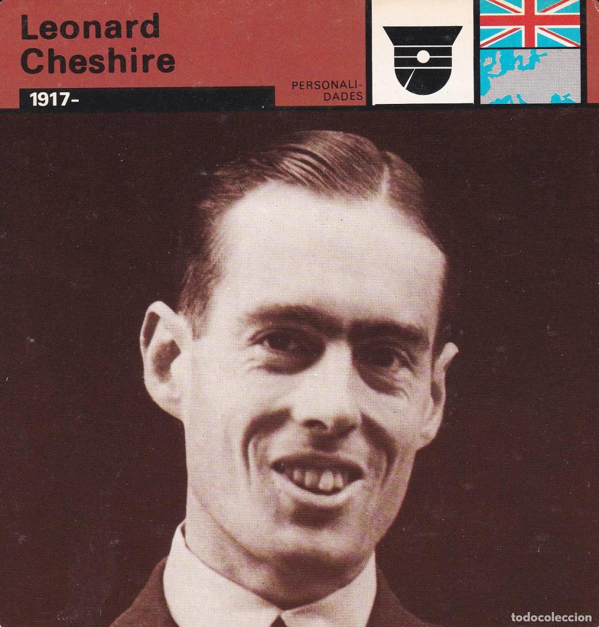 Postcards: FICHA PERSONALIDADES 189: LEONARD CHESHIRE. 1917 - Varios