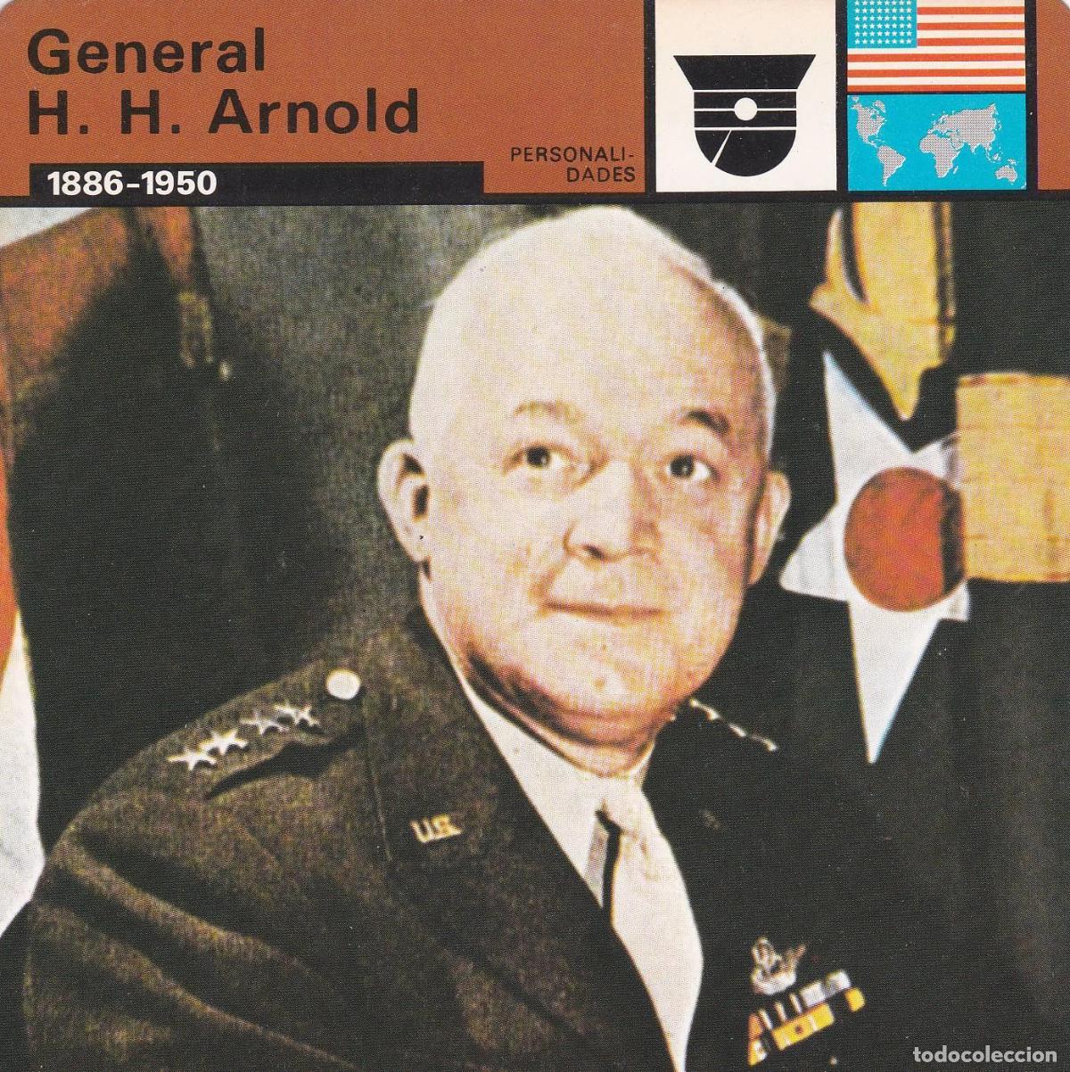 Postcards: FICHA PERSONALIDADES 268: GENERAL H. H. ARNOLD. 1886-1950 - Varios