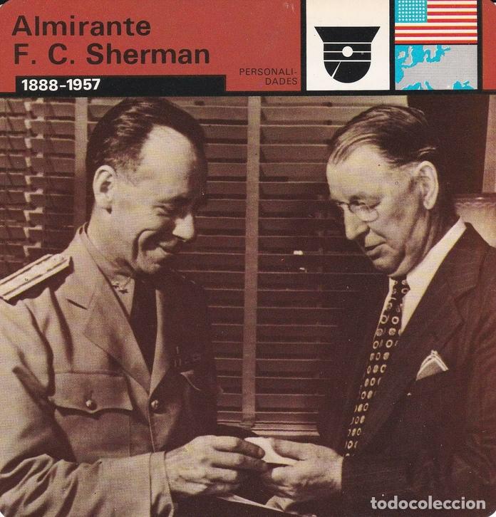 Postcards: FICHA PERSONALIDADES 273: ALMIRANTE F. C. SHERMAN. 1888-1957 - Varios