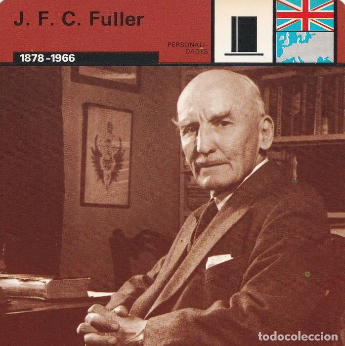 Postcards: FICHA PERSONALIDADES 196: J. F. C. FULLER. 1878-1966 - Varios