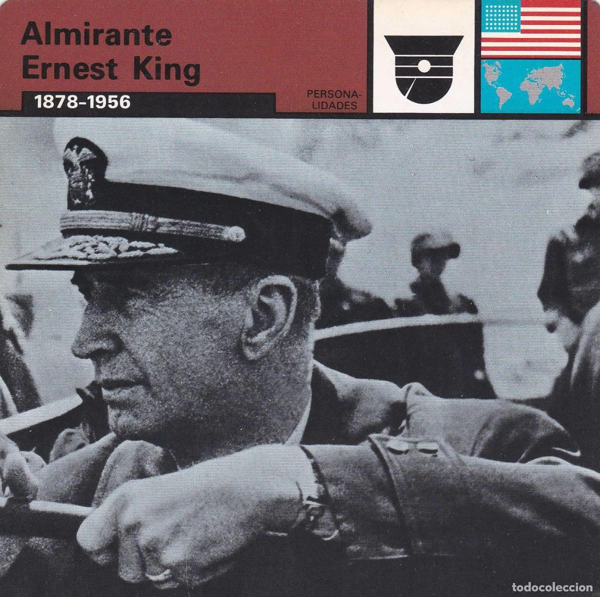 Postcards: FICHA PERSONALIDADES 260: ALMIRANTE ERNEST KING. 1876-1956 - Varios