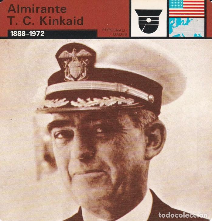 Postcards: FICHA PERSONALIDADES 275: ALMIRANTE T. C. KINKAID. 1888-1972 - Varios