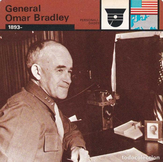 Postcards: FICHA PERSONALIDADES 280: GENERAL OMAR BRADLEY. 1893 - Varios